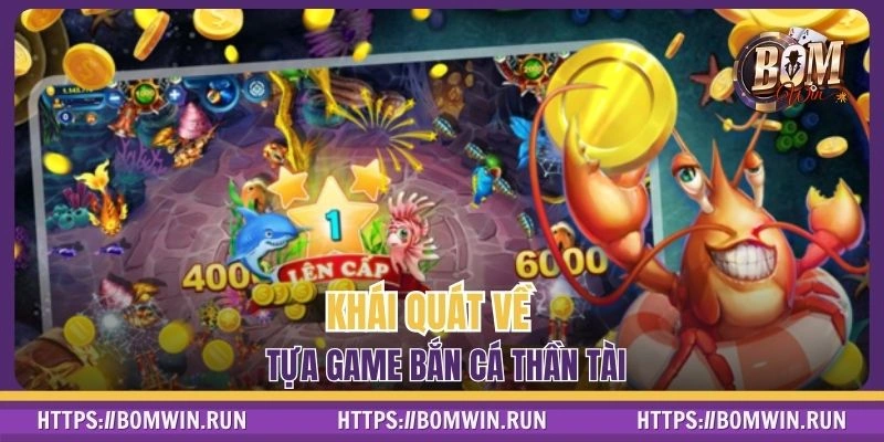 Tổng quan về hình thức săn sinh vật thần tài