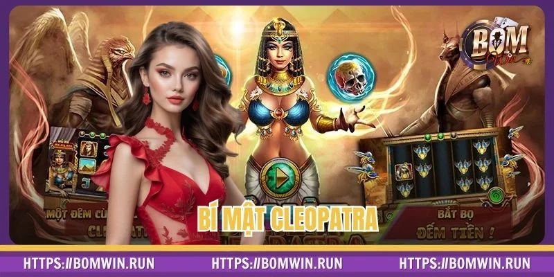 Bí Mật Cleopatra – Phiêu Lưu Cùng Nữ Hoàng Và Kho Báu Cổ Xưa