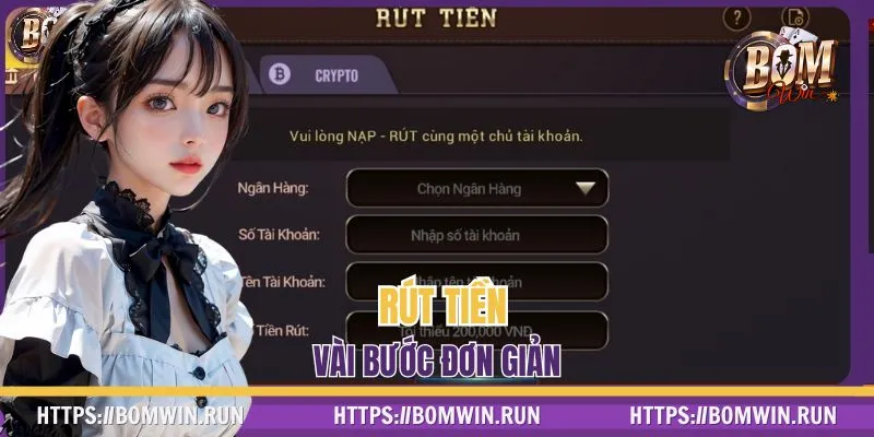 Tiến hành rút tiền BOMWIN về tài khoản cá nhân dễ dàng