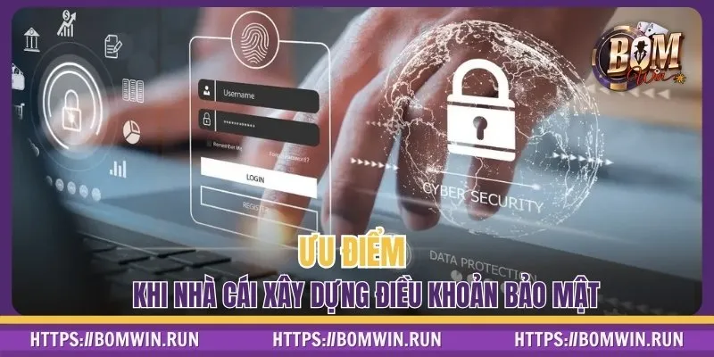 Ưu điểm khi nhà cái xây dựng điều khoản bảo mật