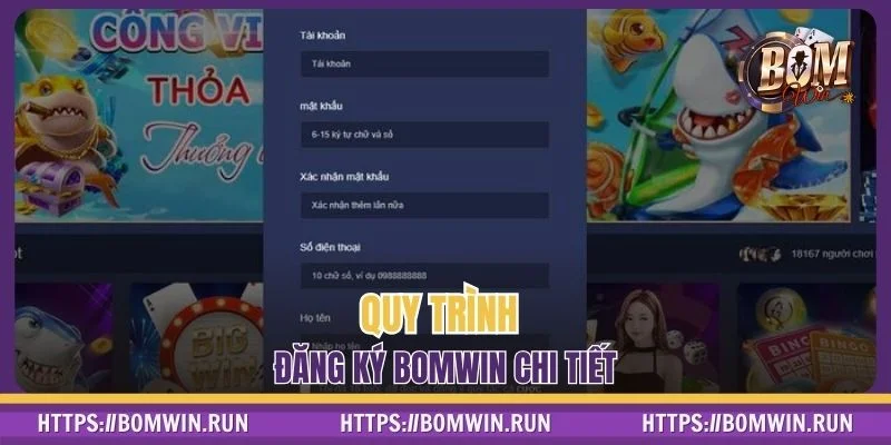 Quy trình đăng ký BOMWIN chi tiết