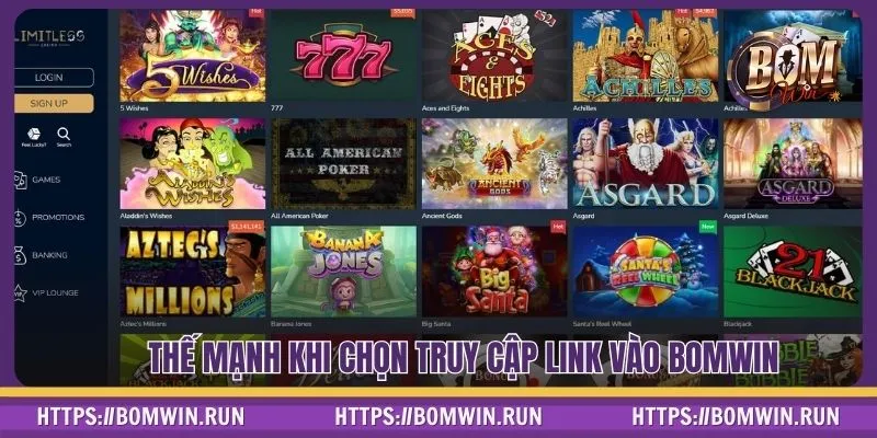 Thế mạnh khi chọn truy cập link vào BOMWIN