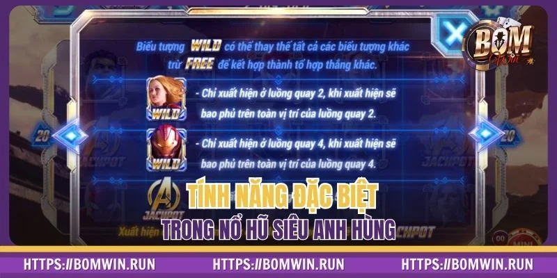 Khám phá các tính năng đặc biệt trong nổ hũ siêu anh hùng